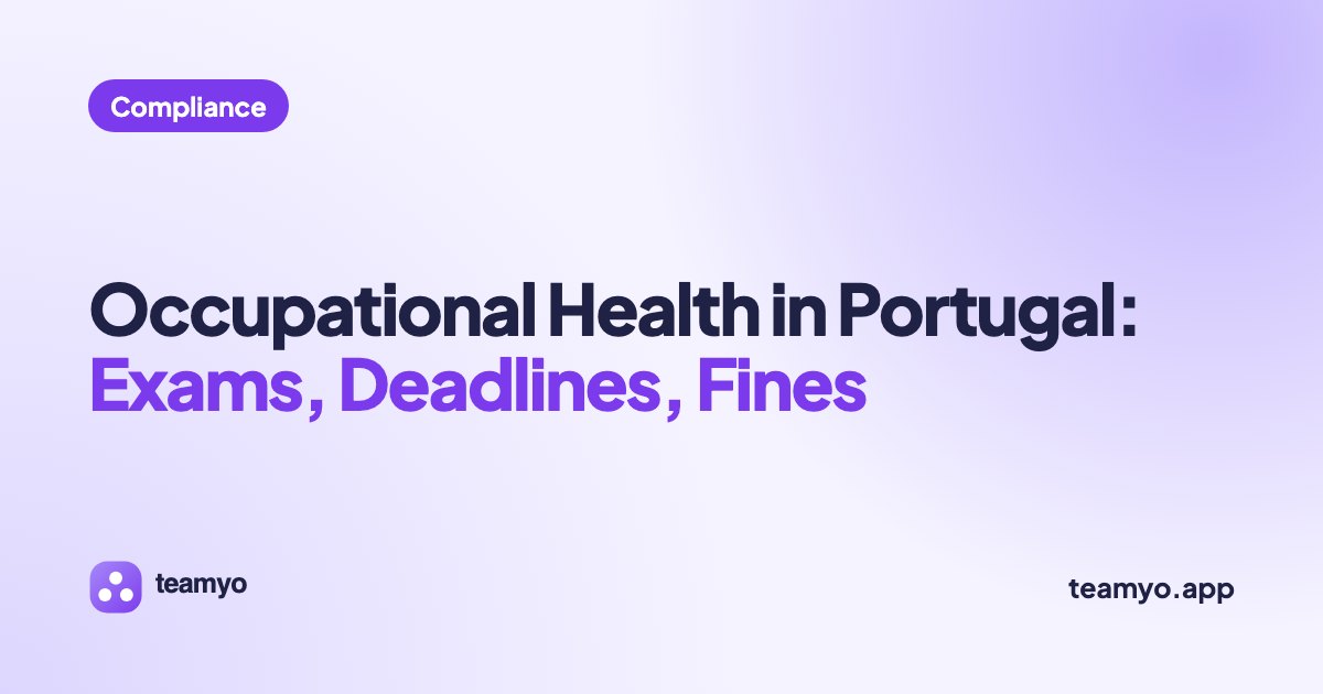 Occupational Health in Portugal: Exams, Deadlines, Fines