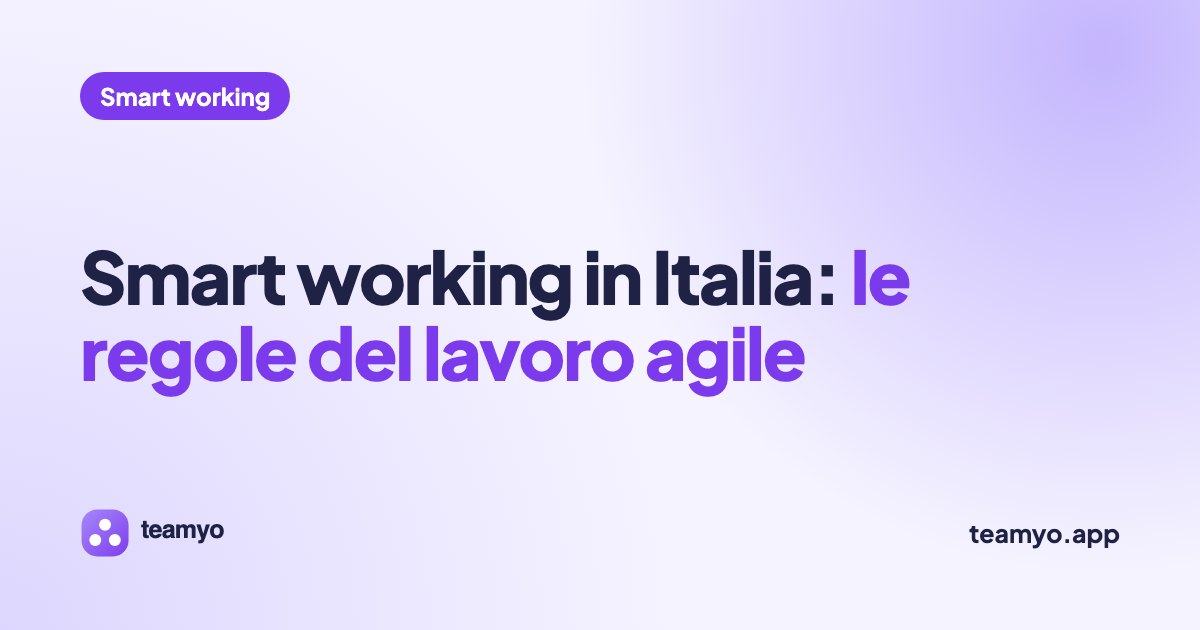 Smart working in Italia: le regole del lavoro agile
